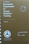 A Handbook of Structured Experiences for Human Relations Training, Vol. 4 1st Edition,0883900440,9780883900444