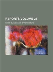 Reports Volume 21,1236151372,9781236151377