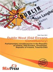 Dublin West (Dáil Éireann Constituency),6136527073,9786136527079