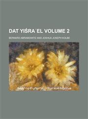 Dat Yiśraʾel Volume 2,1230118802,9781230118802