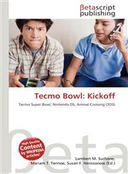 Tecmo Bowl Kickoff,6134785164,9786134785167