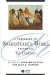 A Companion to Shakespeare's Works, Vol. 3 The Comedies,0631226346,9780631226345