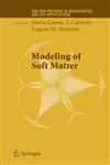 Modeling of Soft Matter,0387291679,9780387291673