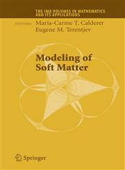 Modeling of Soft Matter,0387291679,9780387291673