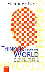 Thinking About the World An Essay in De Re Thoughts and the Externalist-Internalist Debate,8179860701,9788179860700
