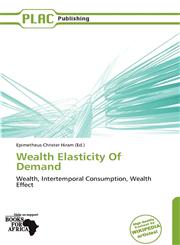 Wealth Elasticity Of Demand,6138959086,9786138959083