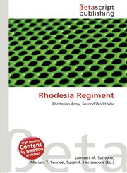 Rhodesia Regiment,6132278540,9786132278548