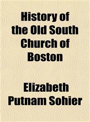 History of the Old South Church of Boston,1154735176,9781154735178