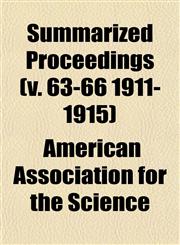Summarized Proceedings (v. 63-66 1911-1915),115280605X,9781152806054