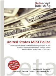 United States Mint Police,6134796662,9786134796668