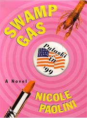 Swamp Gas,0312262353,9780312262358