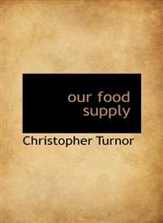 our food supply,1110886039,9781110886036