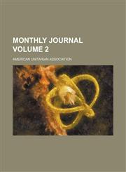 Monthly journal Volume 2,1458891437,9781458891433