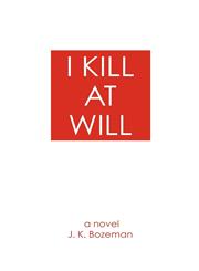 "I Kill at Will",1621419762,9781621419761