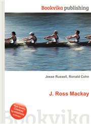 J. Ross MacKay,5512630008,9785512630006