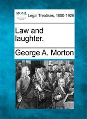 Law and laughter.,1240028105,9781240028108