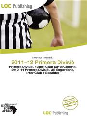 2011-12 Primera Divisió,6137105954,9786137105955