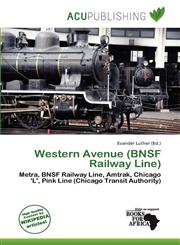 Western Avenue (BNSF Railway Line),6200580960,9786200580962