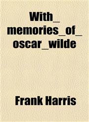 With_memories_of_oscar_wilde,1153211645,9781153211642