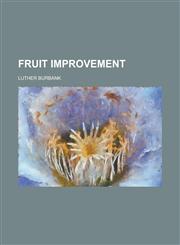 Fruit Improvement,1234103893,9781234103897