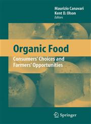 Organic Food Consumers' Choices and Farmers' Opportunities,0387395814,9780387395814