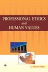 Professional Ethics and Human Values 1st Edition,9380386249,9789380386249