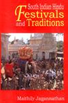 South Indian Hindu Festivals and Traditions 1st Edition,8170174155,9788170174158