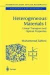 Heterogeneous Materials Linear Transport and Optical Properties,0387001670,9780387001678
