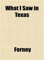 What I Saw in Texas,1152113240,9781152113244