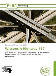 Wisconsin Highway 137,6139055172,9786139055173
