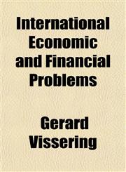 International Economic and Financial Problems,1152539949,9781152539945