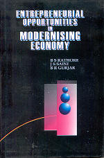 Entrepreneurial Opportunities in Modernising Economy 1st Edition,8185733376,9788185733371