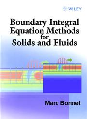 Boundary Integral Equation Methods for Solids and Fluids 1st Edition,0471971847,9780471971849