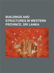 Buildings and Structures in Western Province, Sri Lanka Bandaranaike International Airport, Buddhist and Pali University of Sri Lanka, General Sir Jo,1230649425,9781230649429