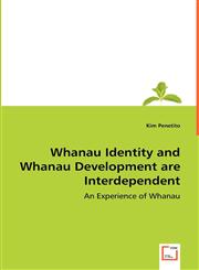 Whanau Identity and Whanau Development are Interdependent,3836487845,9783836487849
