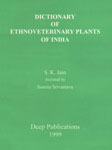 Dictionary of Ethnoveterinary Plants of India,8185622094,9788185622095