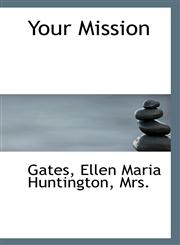Your Mission,1113316241,9781113316240