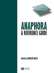 Anaphora : A Reference Guide,0631211187,9780631211181