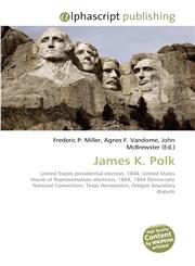 James K. Polk,6130087934,9786130087937