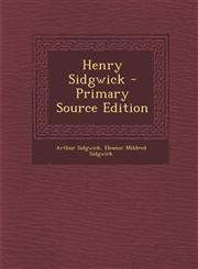 Henry Sidgwick - Primary Source Edition,1293901369,9781293901366