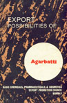 Export Possibilities of Agarbatti