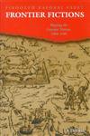 Frontier fictions shaping the Iranian nation, 1804-1946,1850432708,9781850432708
