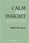 Calm and Insight A Buddhist Manual for Meditators,0700701419,9780700701414