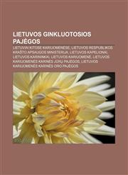 Lietuvos ginkluotosios pajėgos Lietuviai kitose kariuomenėse, Lietuvos Respublikos krašto apsaugos ministerija, Lietuvos kapelionai,1233362879,9781233362875