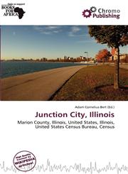 Junction City, Illinois,6201762450,9786201762459