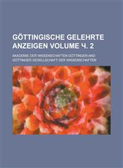 Göttingische gelehrte Anzeigen Volume ч. 2,1130712249,9781130712247