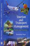 Tourism and Transport Management Practice and Procedures,8184570759,9788184570755