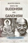 Selected Essays Mostly on Buddhism and Gandhism,8121209323,9788121209328
