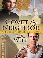 Covet Thy Neighbor (a Tucker Springs Novel),1626490015,9781626490017