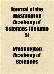 Journal of the Washington Academy of Sciences (Volume 5),1153388154,9781153388153
